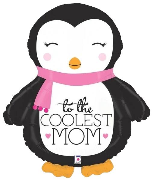 “To the coolest mom” penguin shape