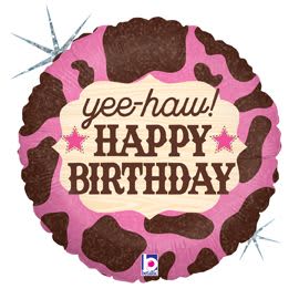 “ Yee-haw Happy Birthday” cow print Mylar