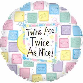 “ Twins are twice as nice” Mylar balloon