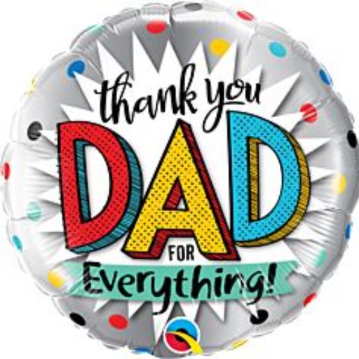” Thank you Dad for everything” Mylar balloon